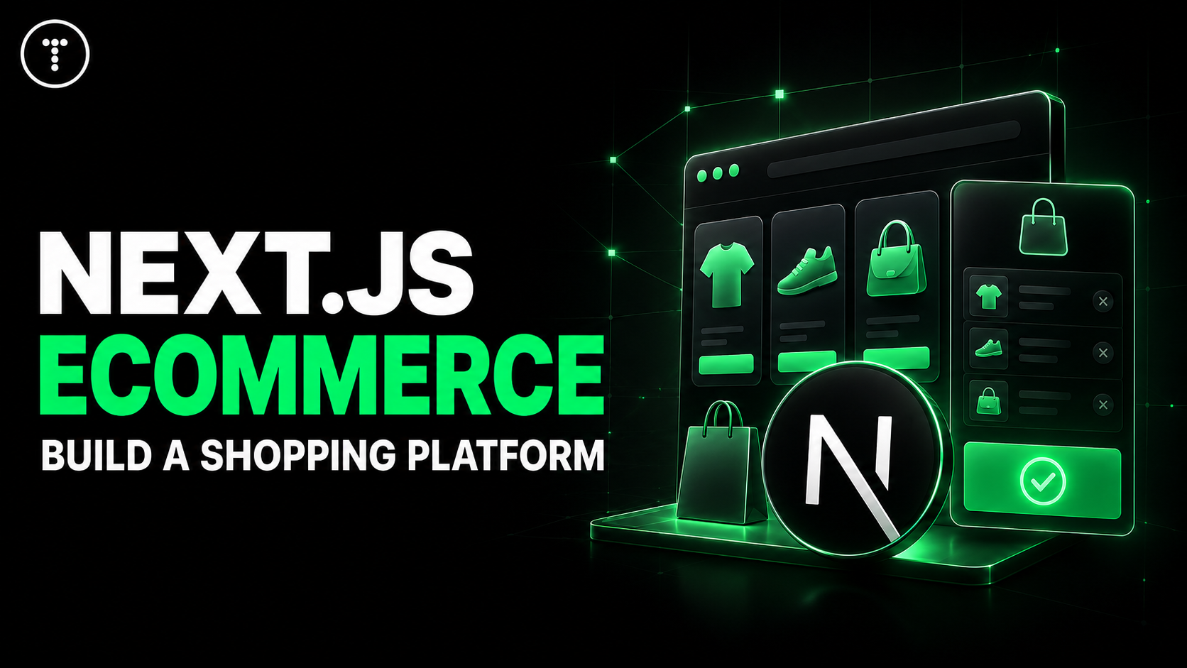 Next.js Ecommerce - Build a Shopping Platform course cover