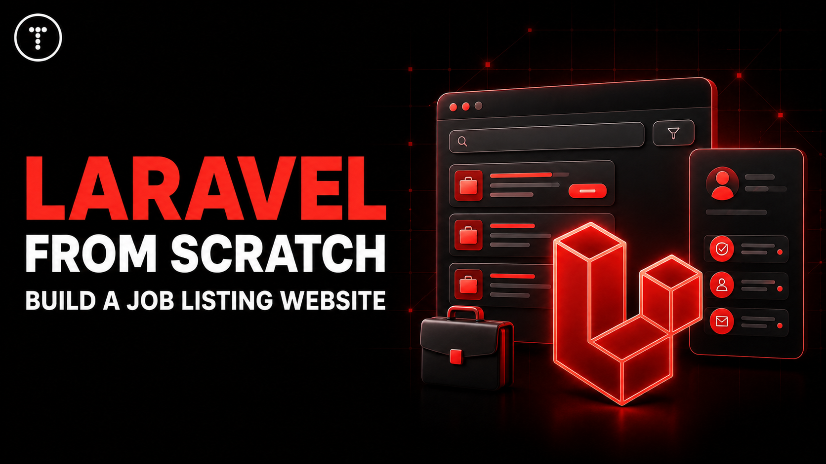 Laravel From Scratch - Build and Deploy a Job Board course cover