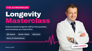 Longevity Masterclass
