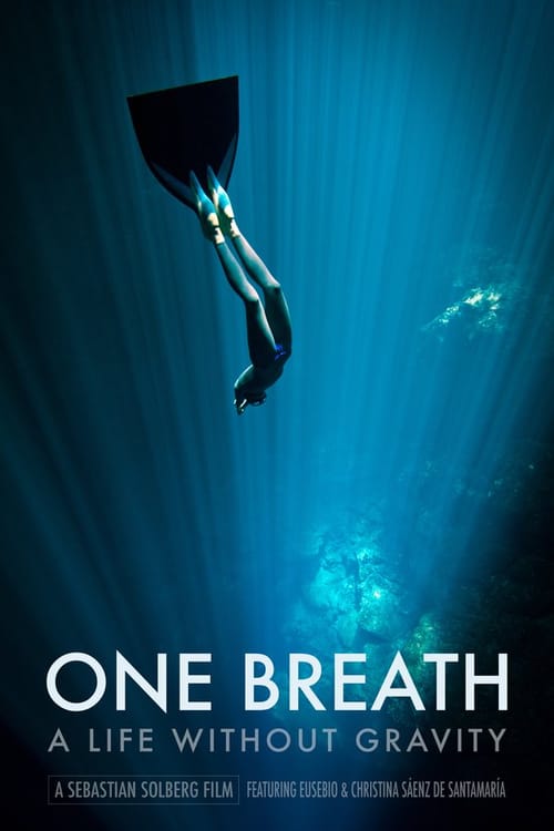 Poster for One Breath: A Life Without Gravity, a Sebastian Solberg film