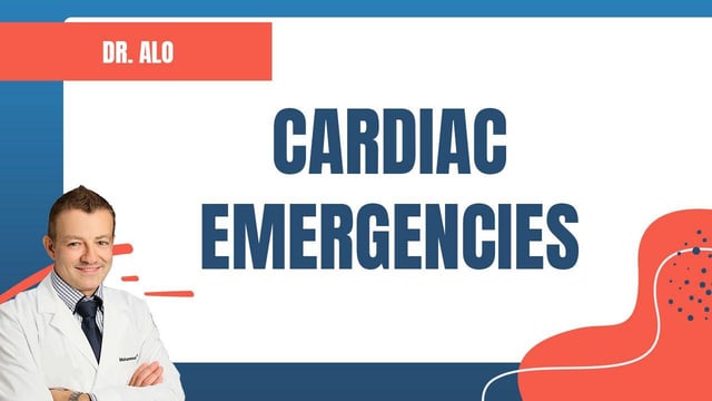 Cardiac Emergencies