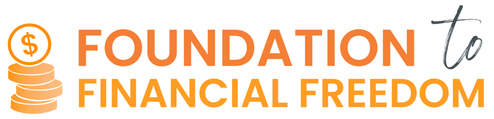 Foundation to Financial Freedom