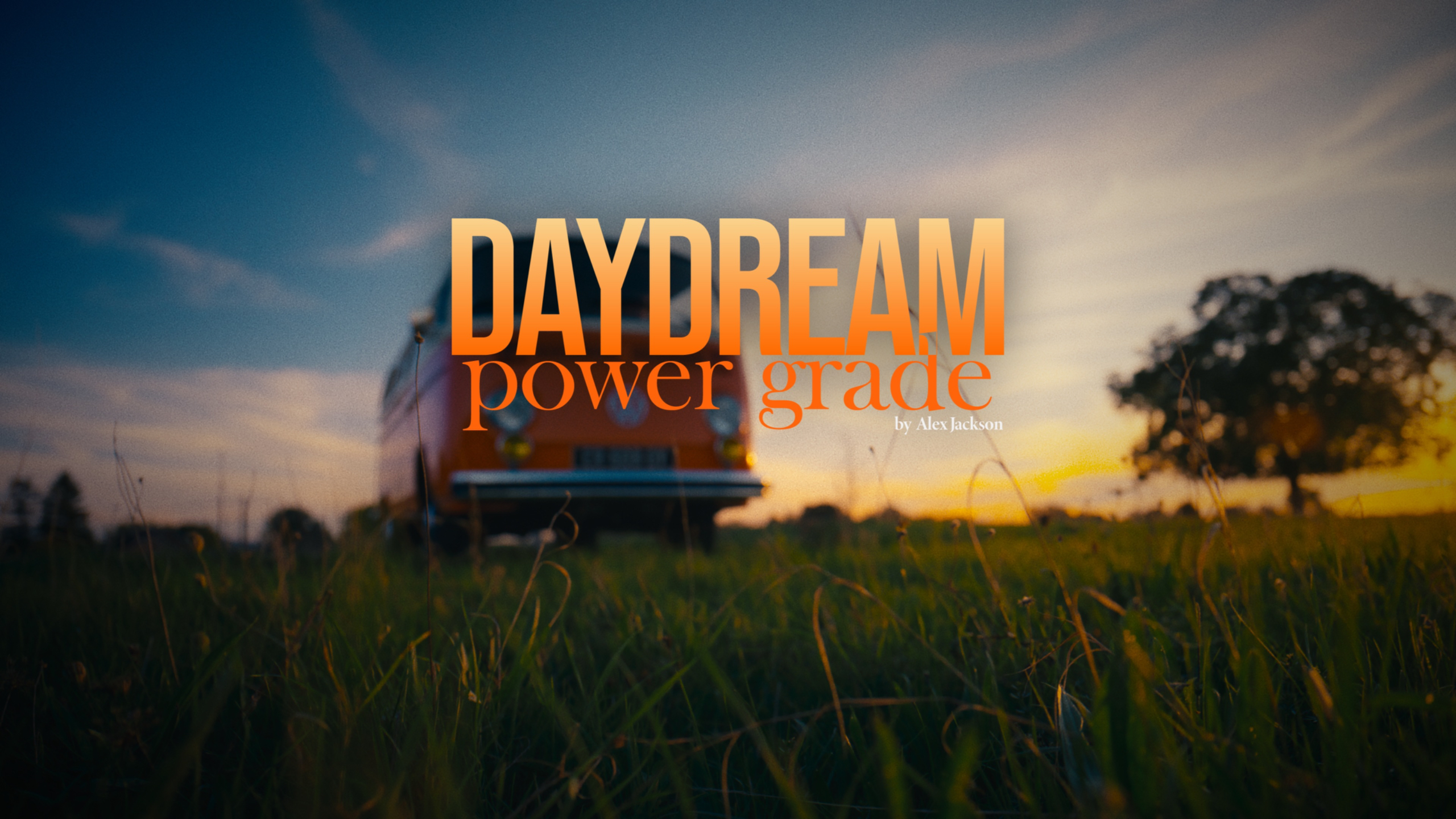 PowerGrade DayDream - rendu doux, coloré et vintage