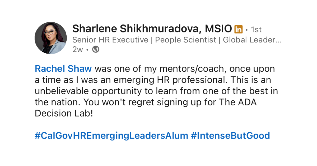 LinkedIn testimonial for Rachel Shaw and the ADA Decision Lab