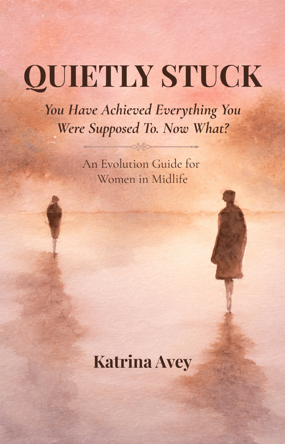Quietly Stuck by Katrina Avey