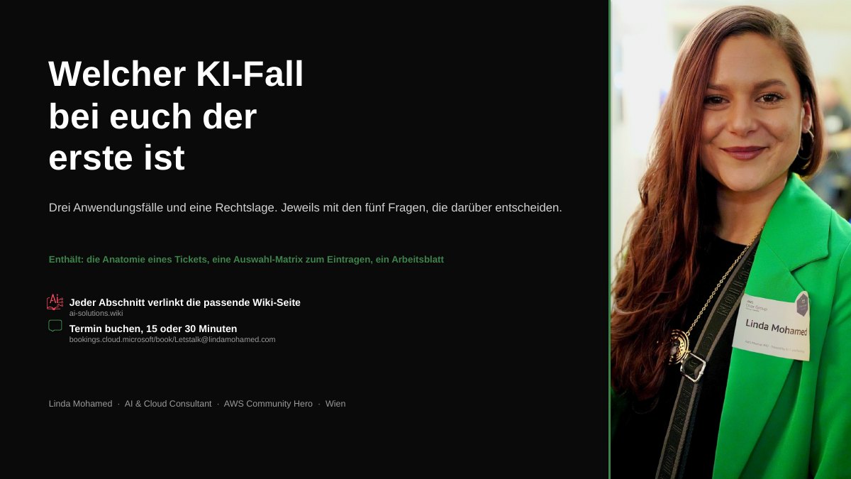 Welcher KI-Fall bei euch der erste ist