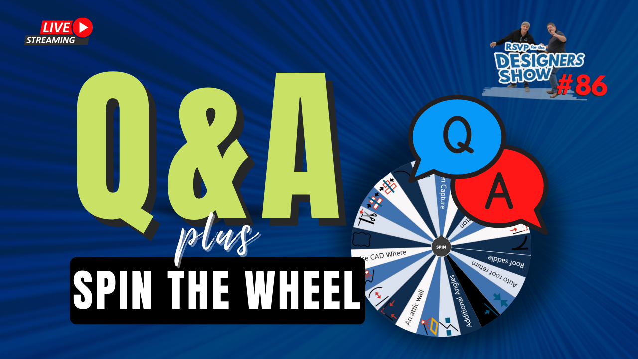 Chief Architect Q&A plus Spin The Wheel by Chief Experts 