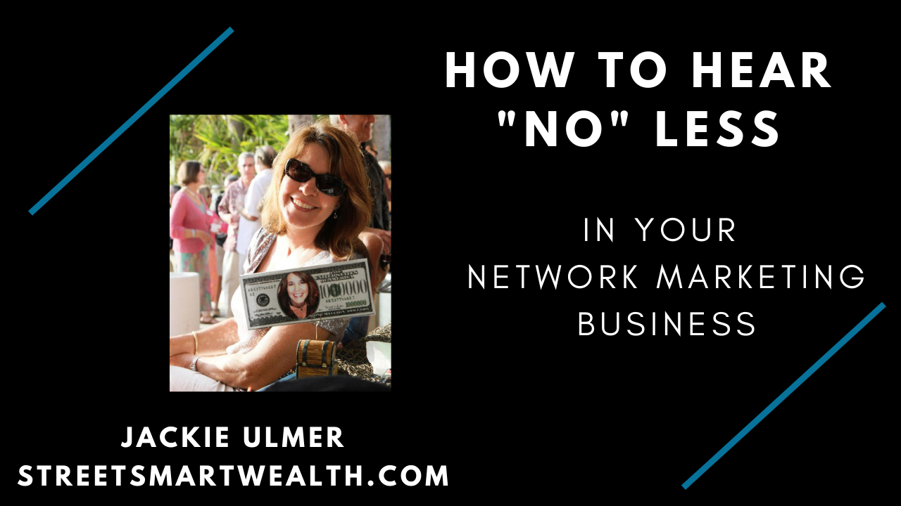 How to Hear Less Nos In Your Business