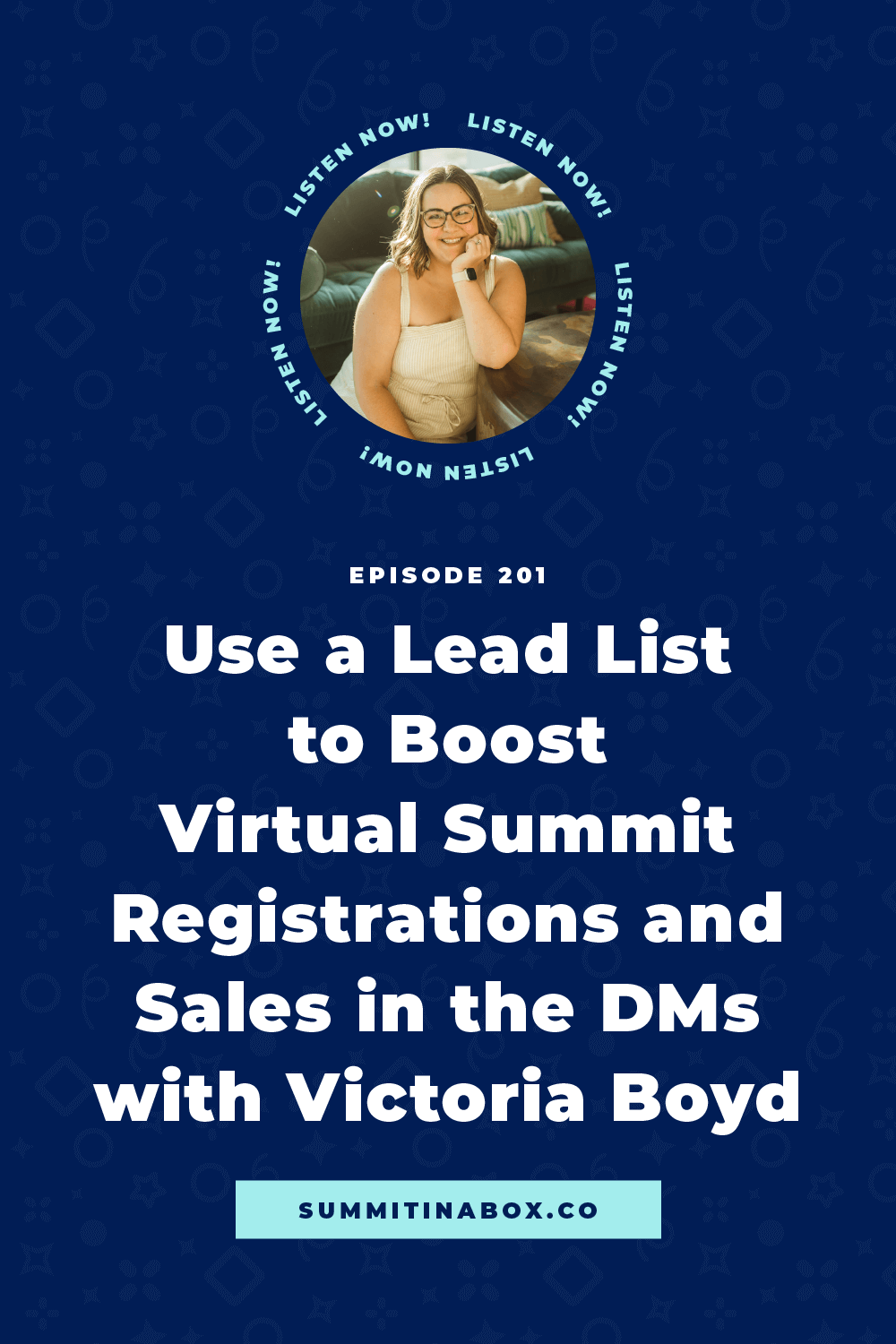 Victoria Boyd shares how she created a lead list and used Instagram DMs to build buzz, increase registrations, boost sales, and connect with her attendees.