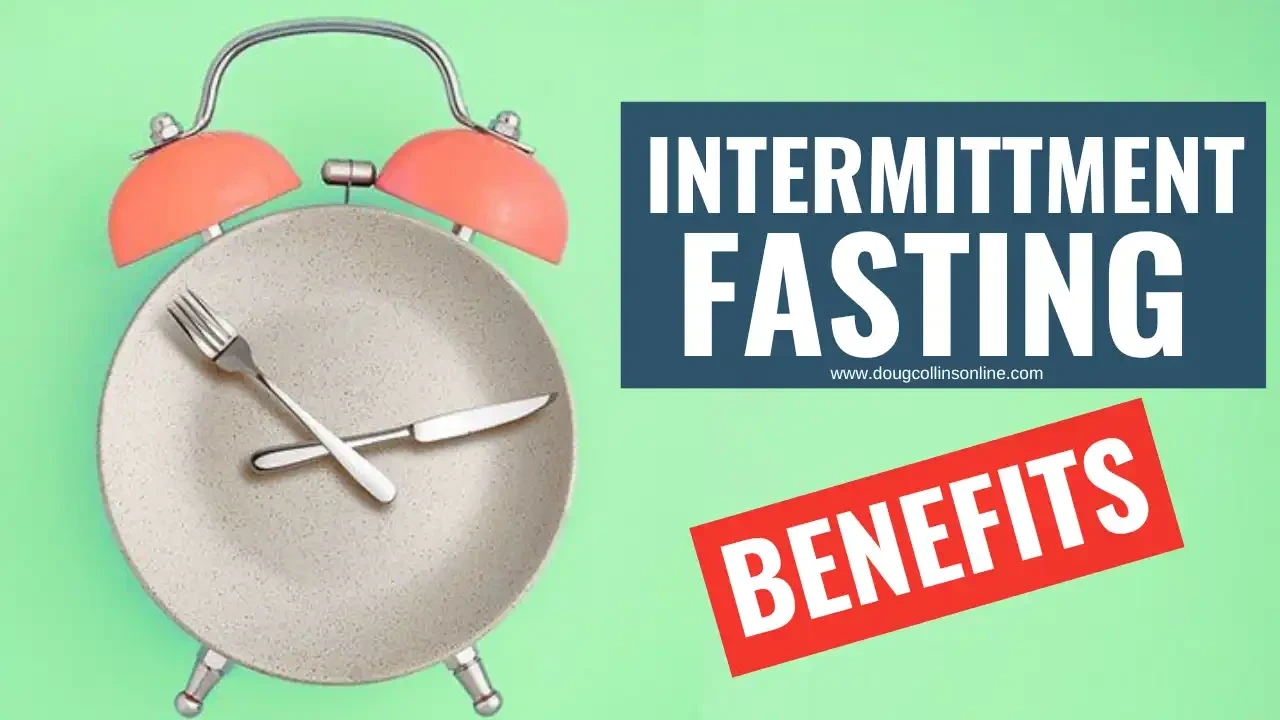 An alarm clock with a plate instead of bells, featuring a fork and knife as clock hands. Beside the clock is bold text reading 'INTERMITTENT FASTING' with a subtext 'BENEFITS' and a website link 'www.dougcollinsonline.com' on a green background.