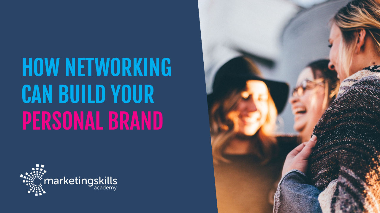 How networking can build your Personal Brand