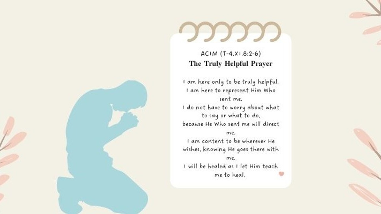 The Truly Helpful Prayer