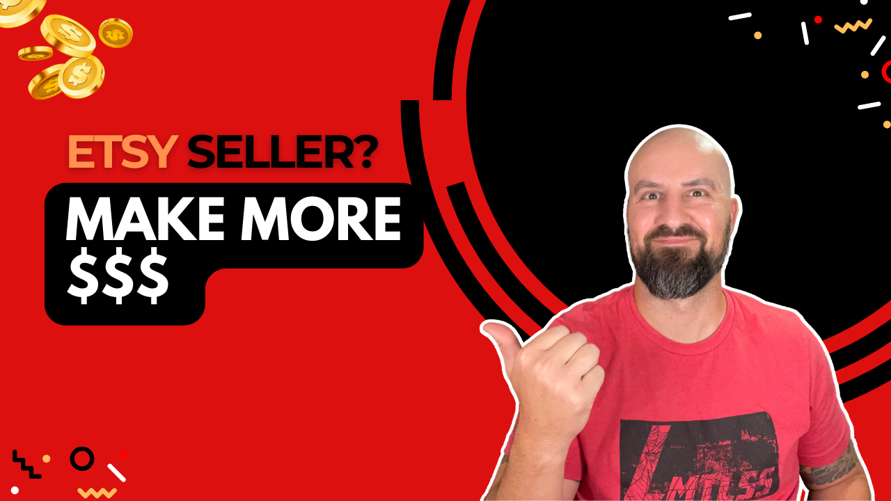 5 Easy Ways To Make More Money On Etsy