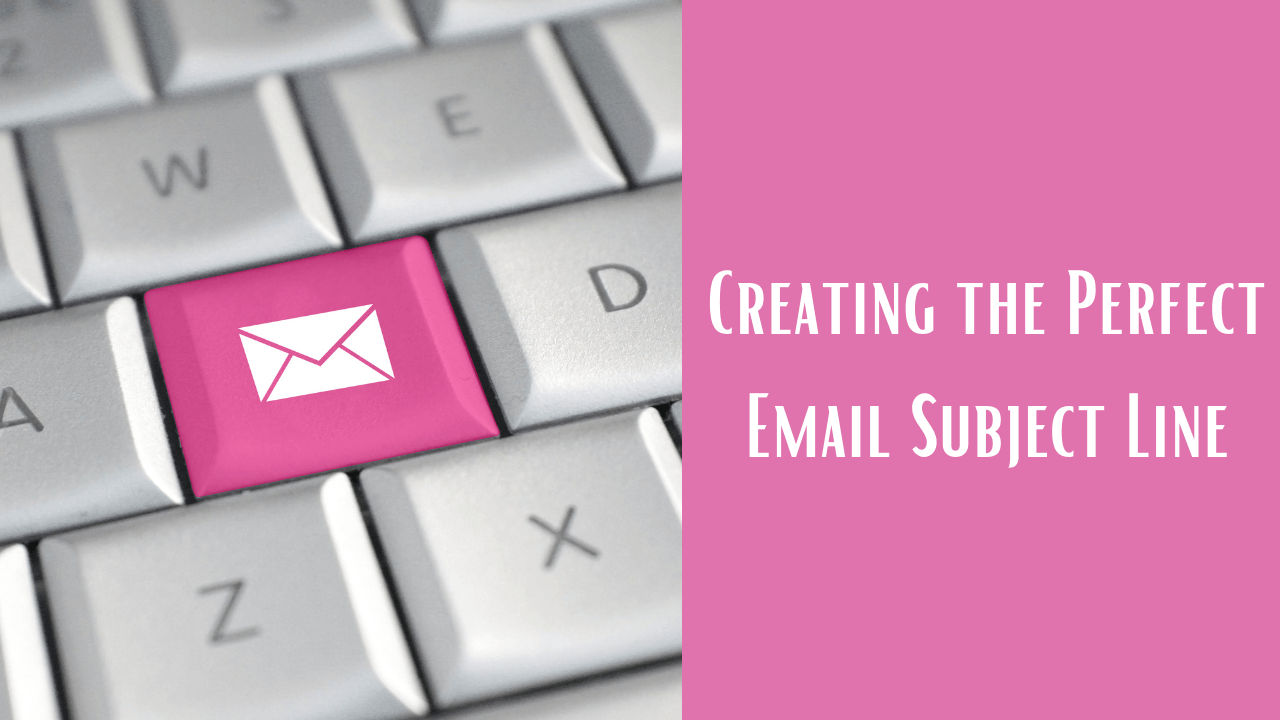 Creating the Perfect Email Subject Line