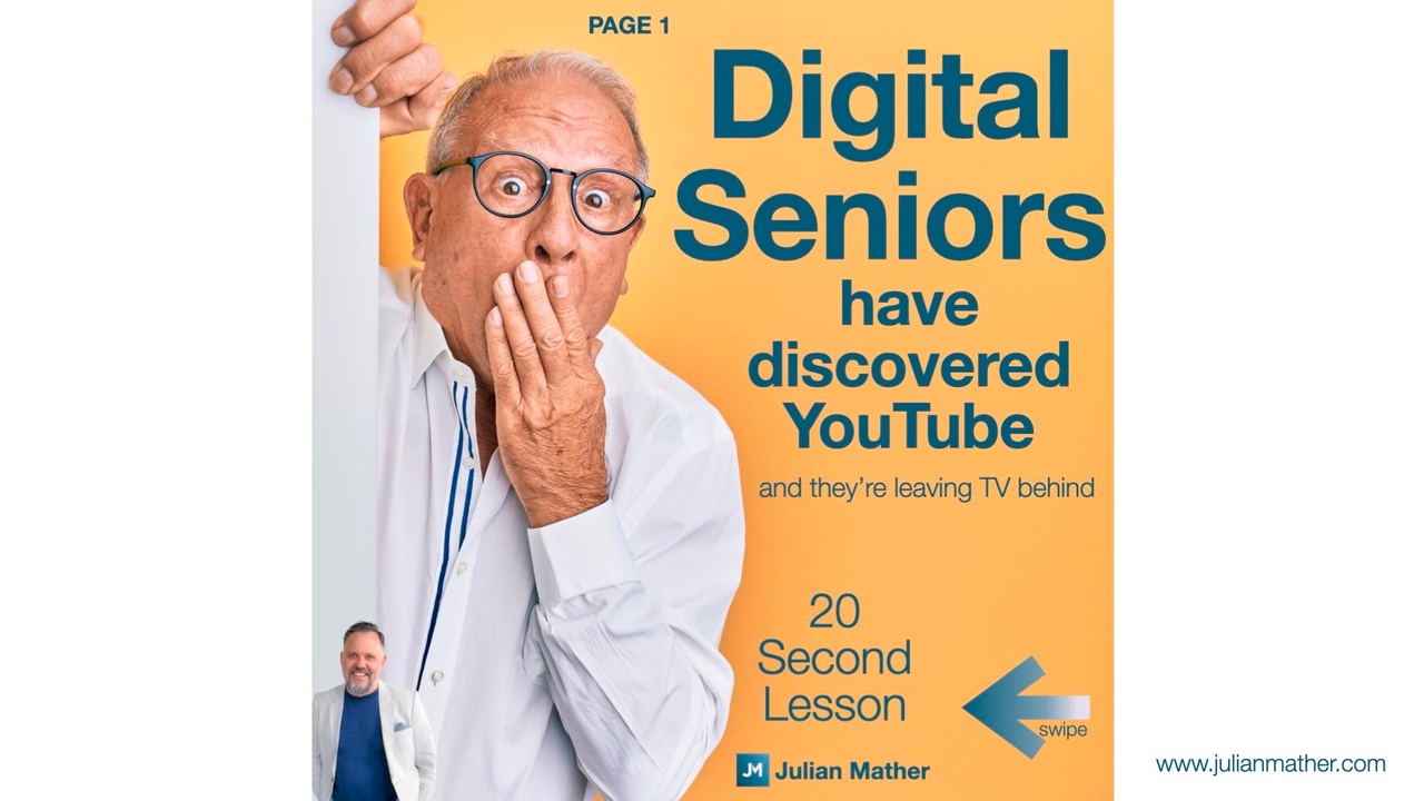 Digital Seniors Have Discovered YouTube |  Authentic Video Training for Business with Julian Mather