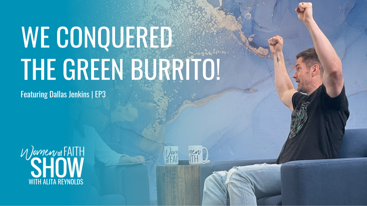 We Conquered The Green Burrito Dallas Jenkins THE CHOSEN TV Series