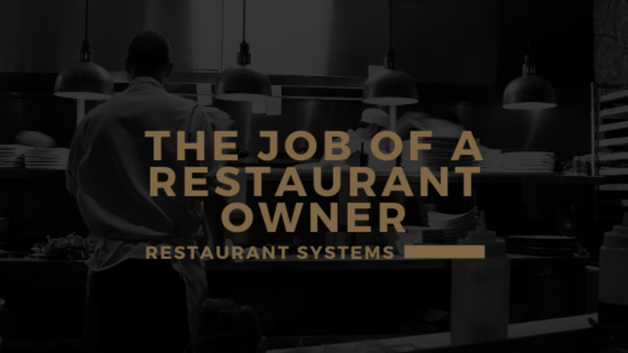 what-job-should-a-restaurant-owner-be-doing