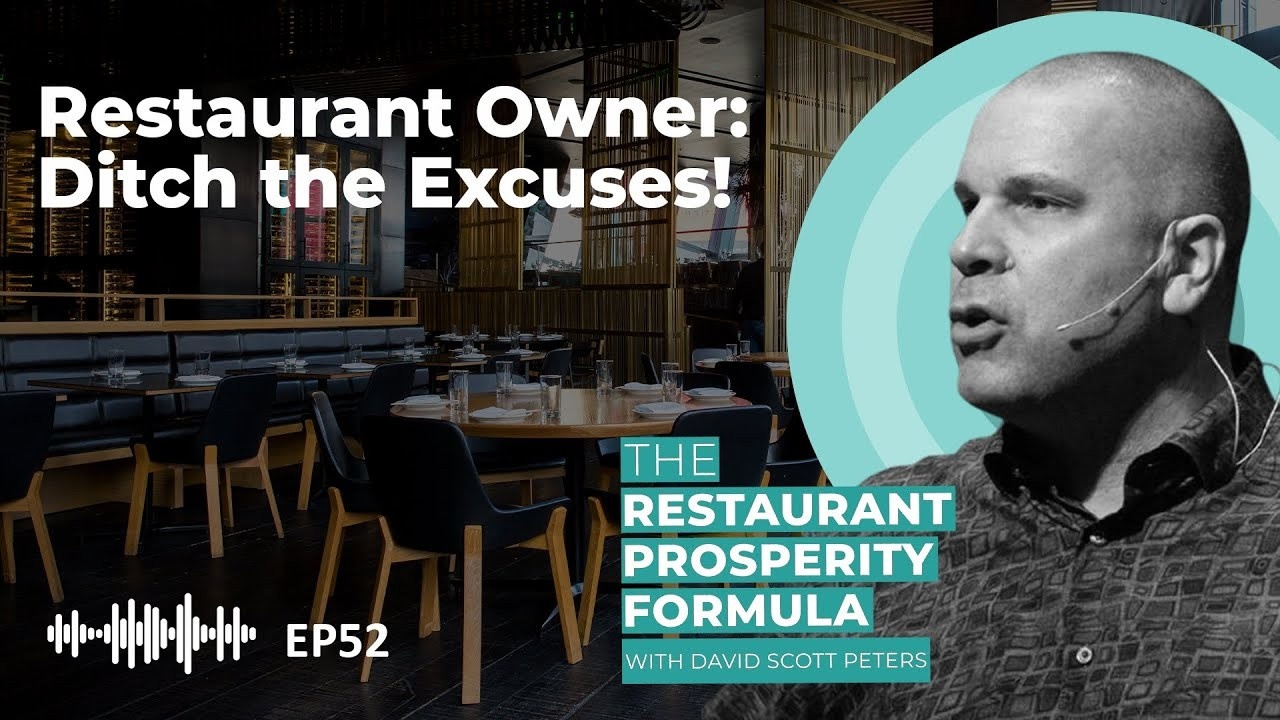 Ditch the Excuses and Take Your Restaurant Business to the Next Level