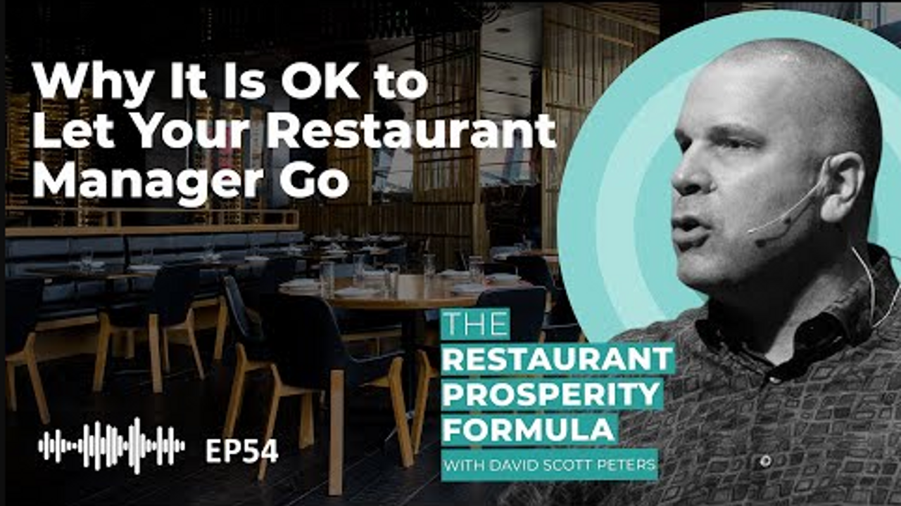 Why It Is OK to Let Your Restaurant Manager Go