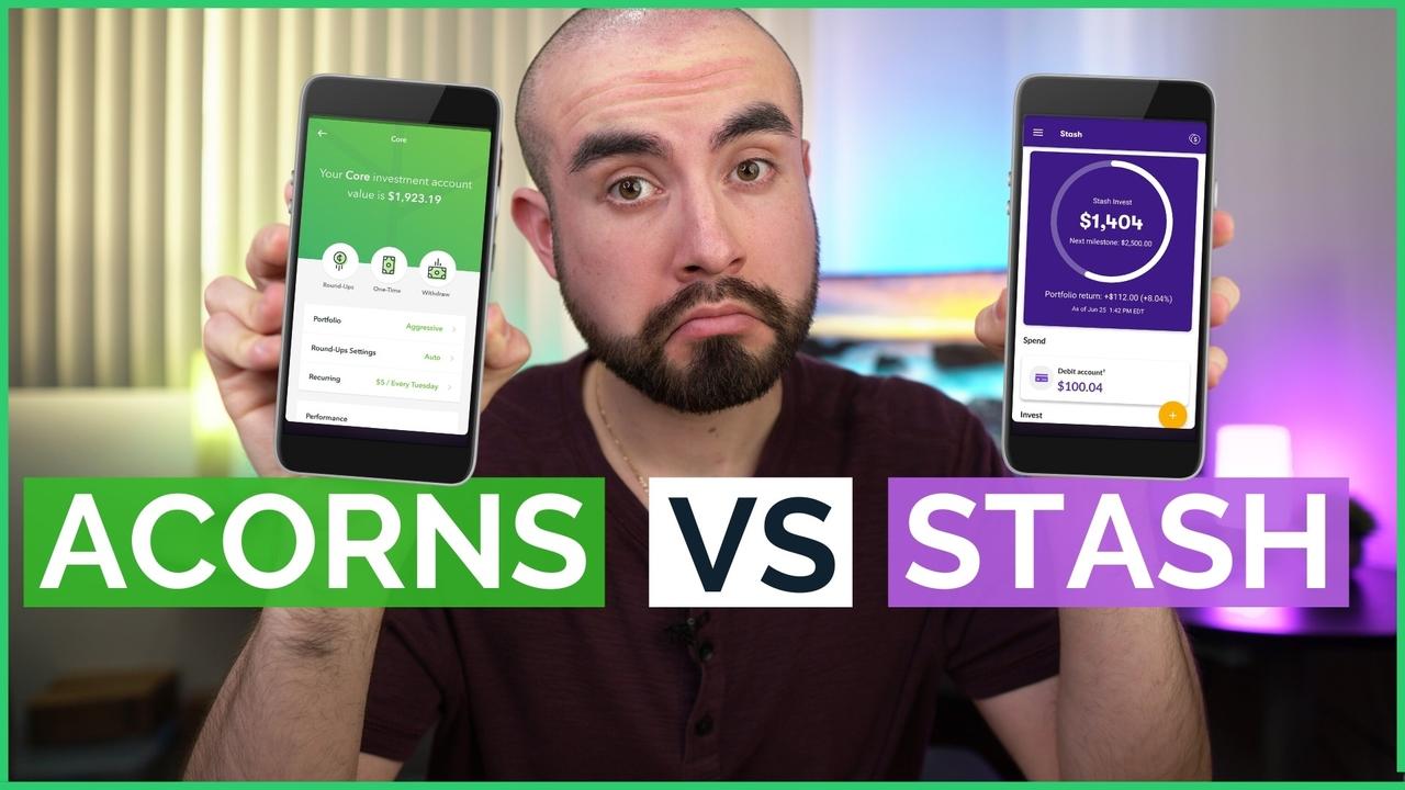 Acorns vs Stash App - The Two Best Investing Apps For Beginners?