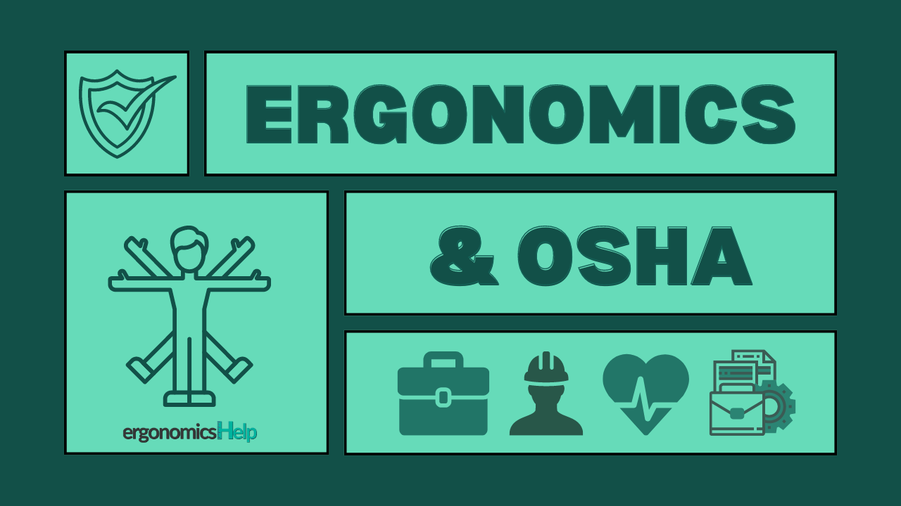 Osha deals desk ergonomics