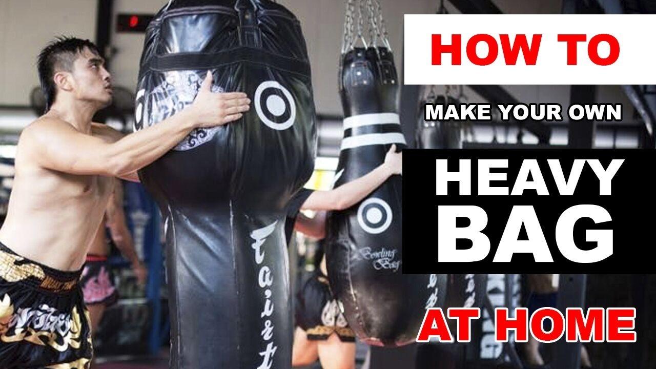 How to Make Your Own Muay Thai Heavy Bag at Home