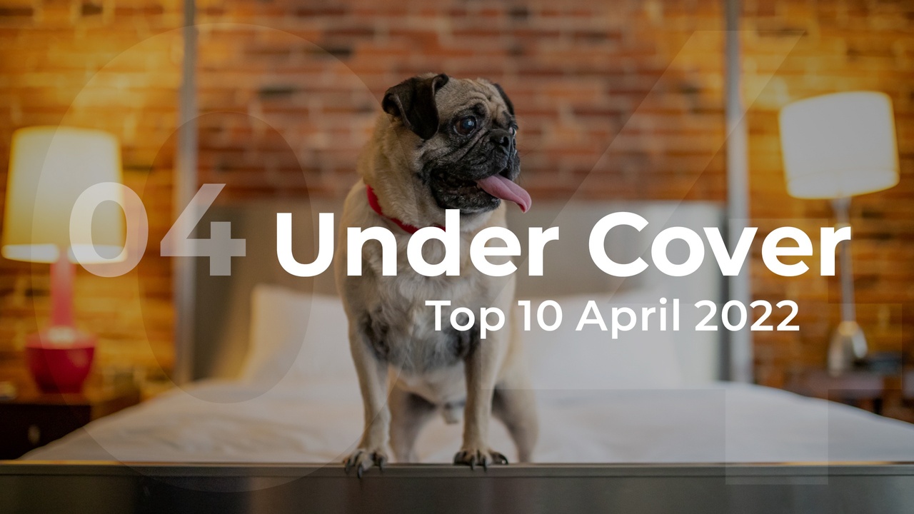 Under Cover Top 10 April 2022