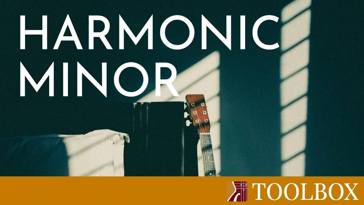 Harmonic Minor