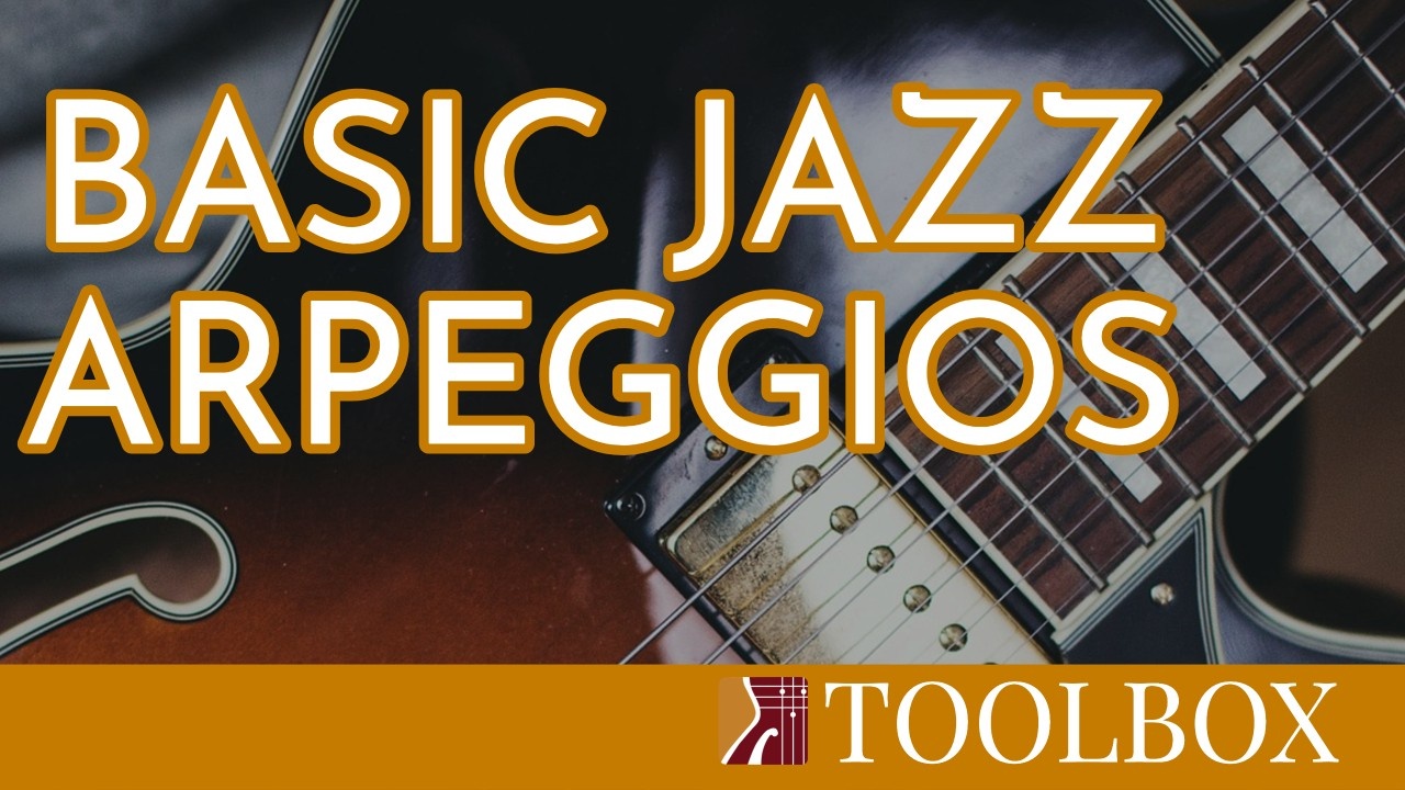 jazz-guitar-toolbox-basic-arpeggios