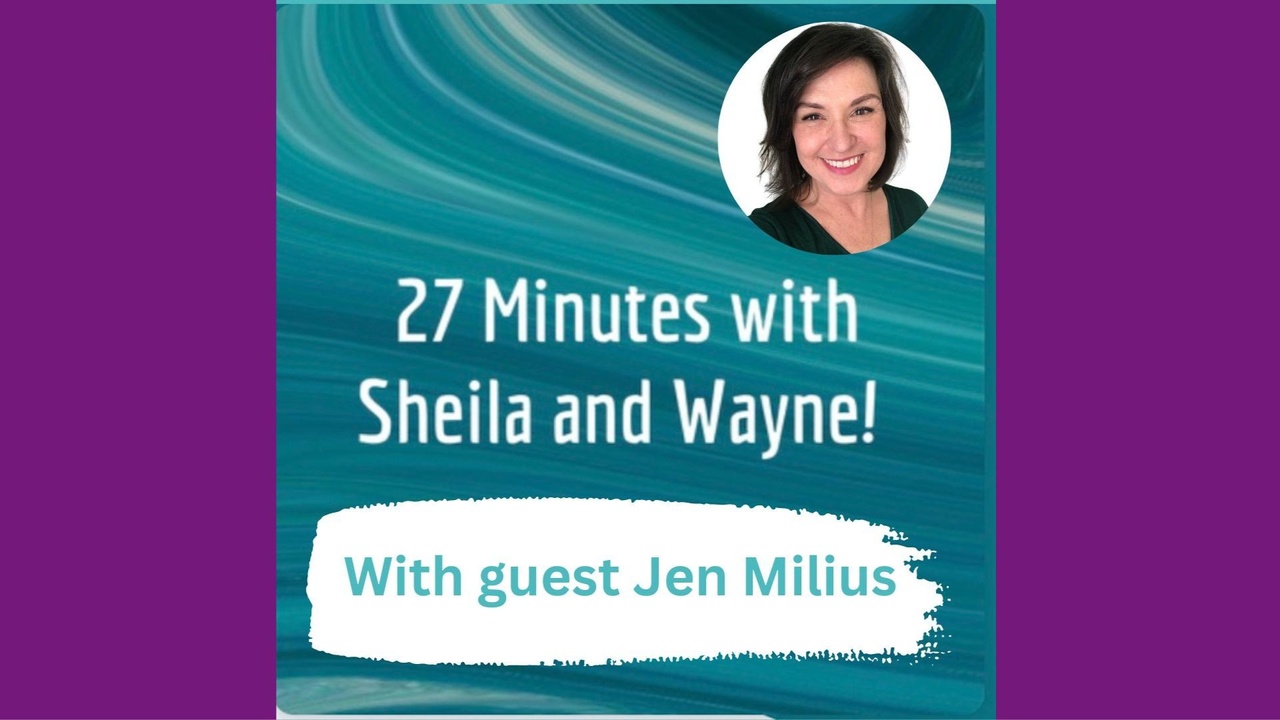 Jen Milius on 27 Minutes with Sheila and Wayne