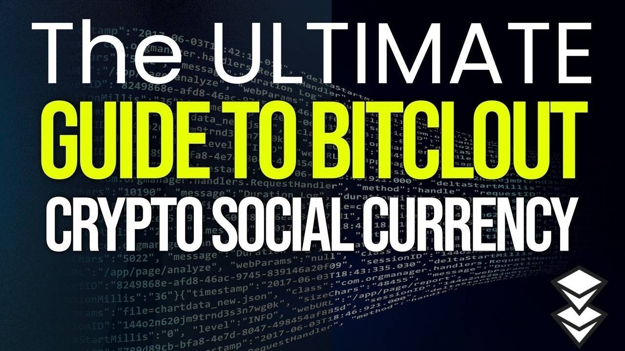 The Ultimate Guide To BitClout