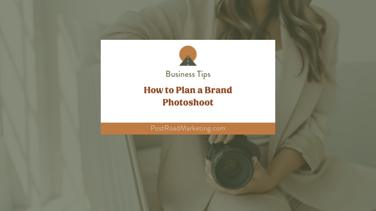 How to plan a brand photoshoot by Erica L Waddell at Post Road Marketing