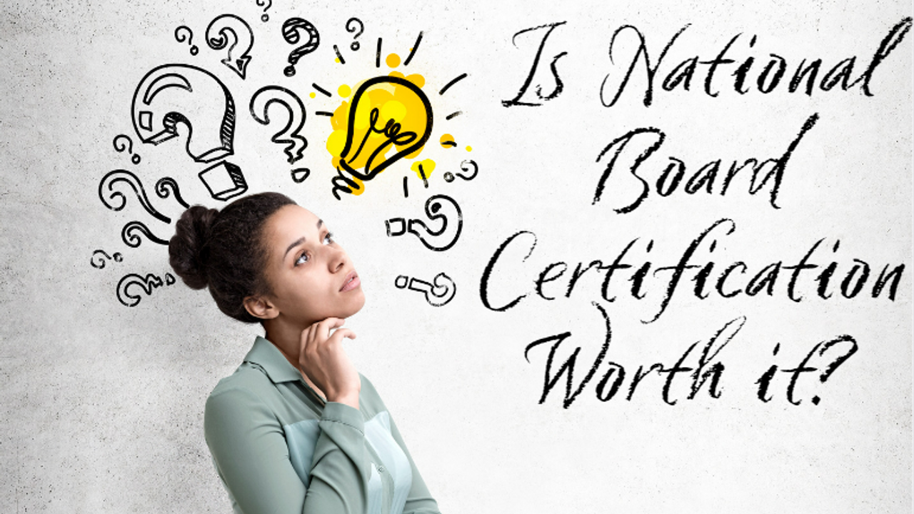 What Makes National Board Certification Meaningful 