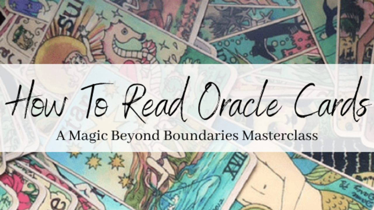 How to Read Tarot and Oracle Cards