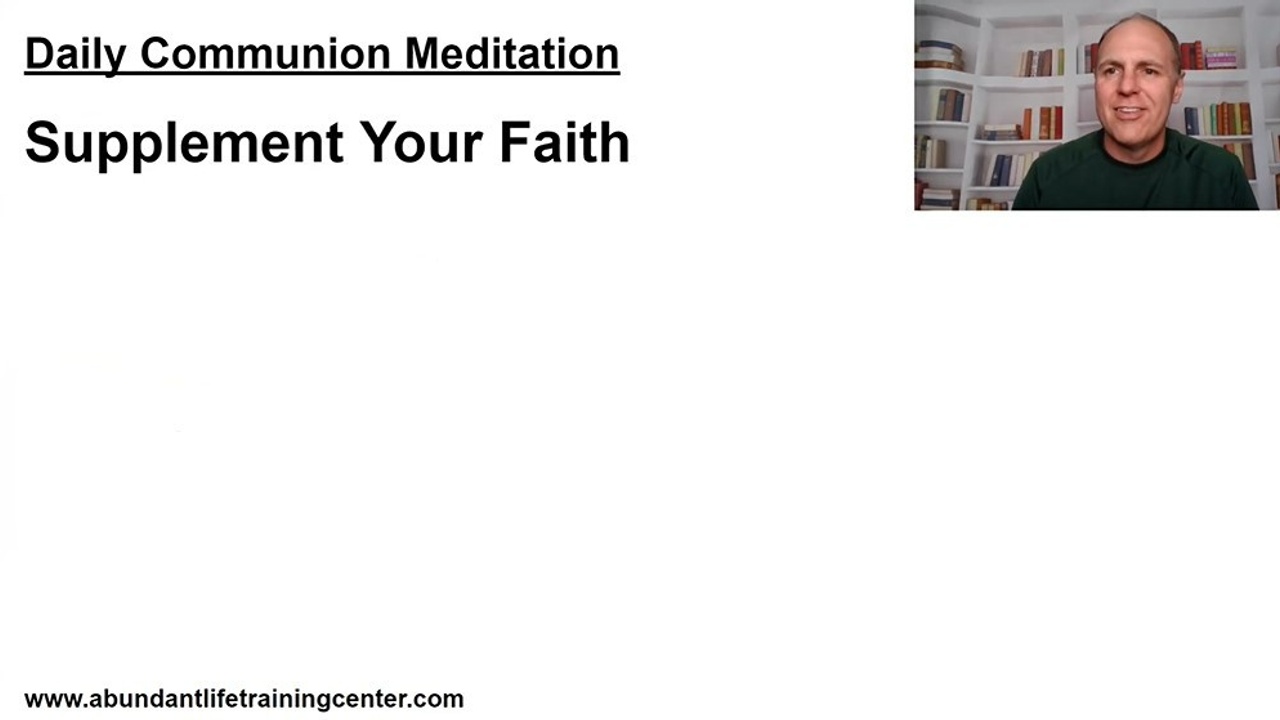 Supplement Your Faith