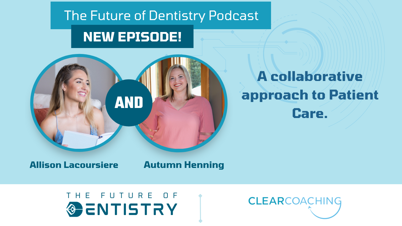 The Future of Dentistry with Autumn Henning!