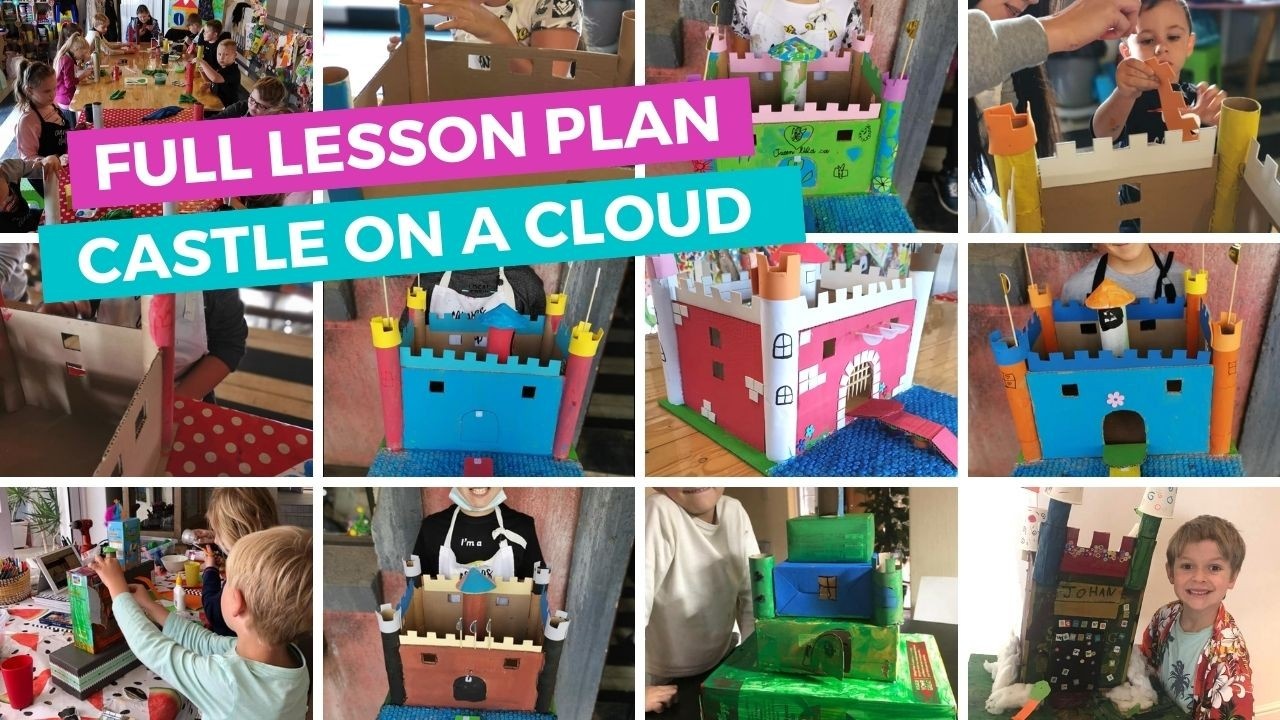 Full Arts and Craft Lesson Plan for Kids ages 4 to 6: Castle on a Cloud with recycled items