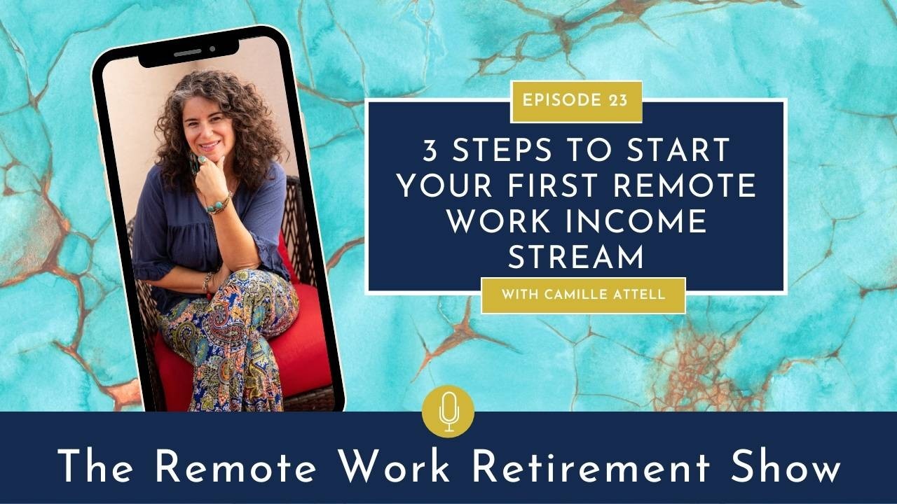 3 Steps To Start Your First Remote Work Income Stream