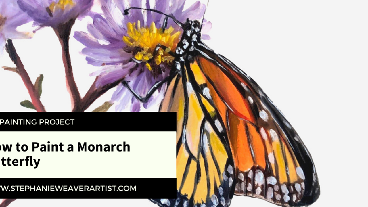 Oil Painting Project: How to Paint A Monarch Butterfly