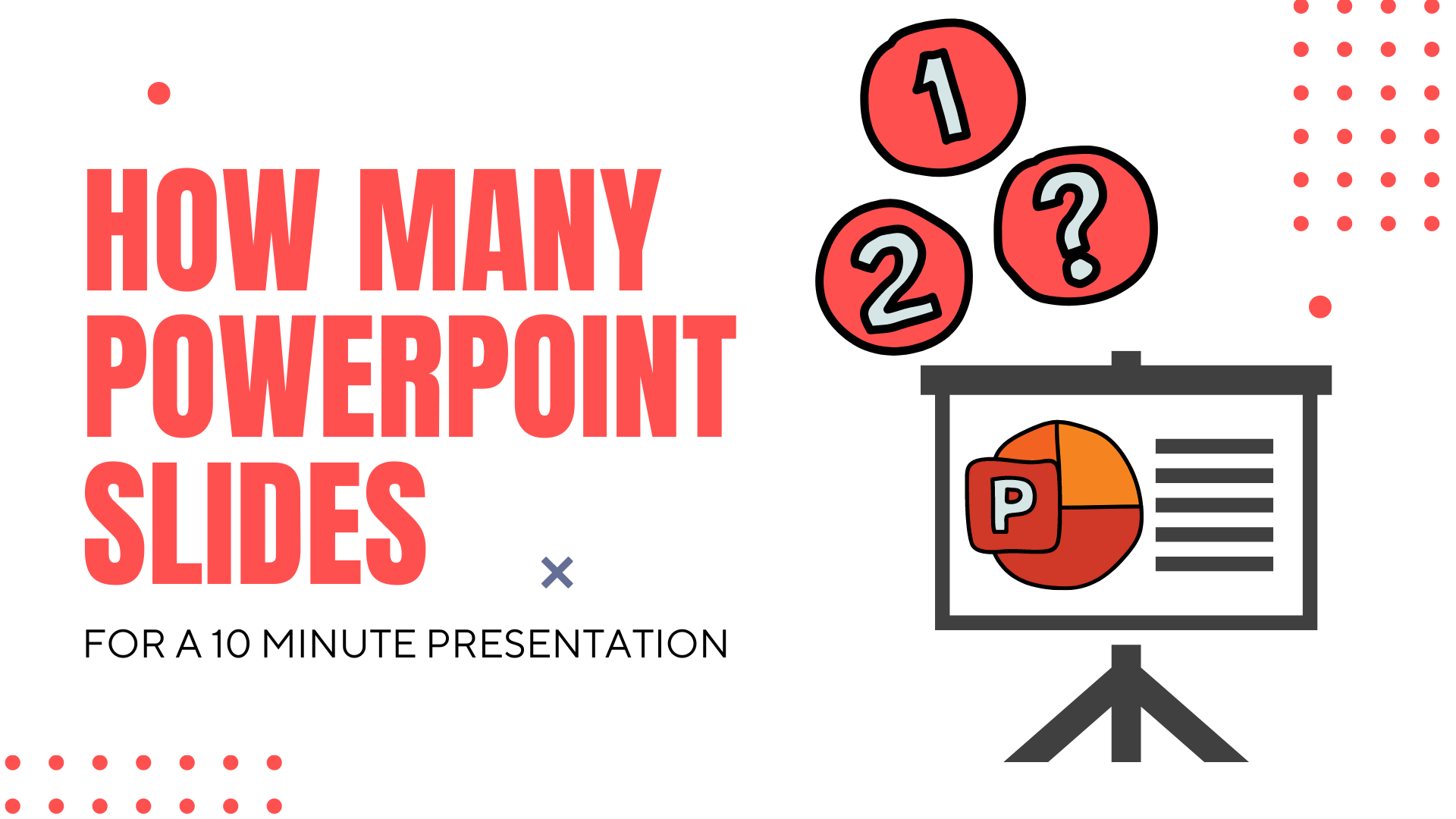 10 minute presentation number of slides