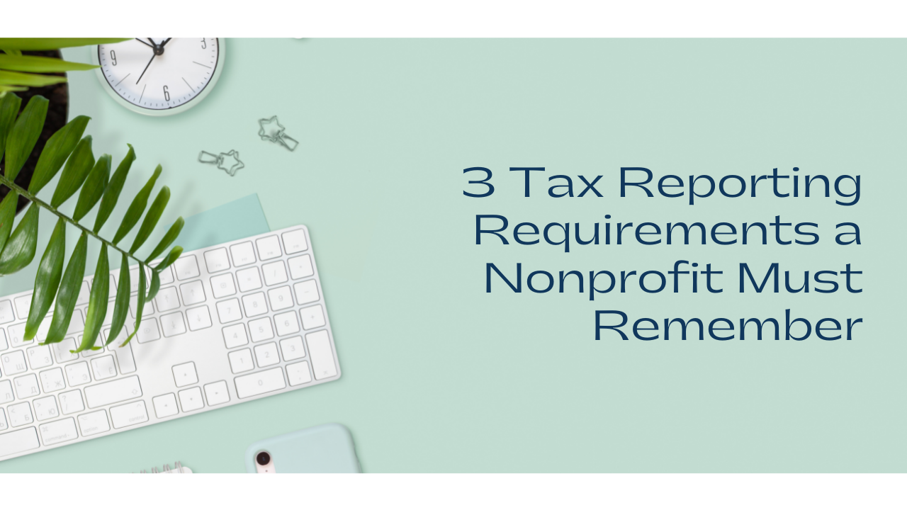 Accounting Tips for Nonprofits Tax Requirements