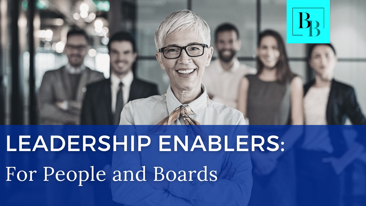 Leadership Enablers for People and Boards