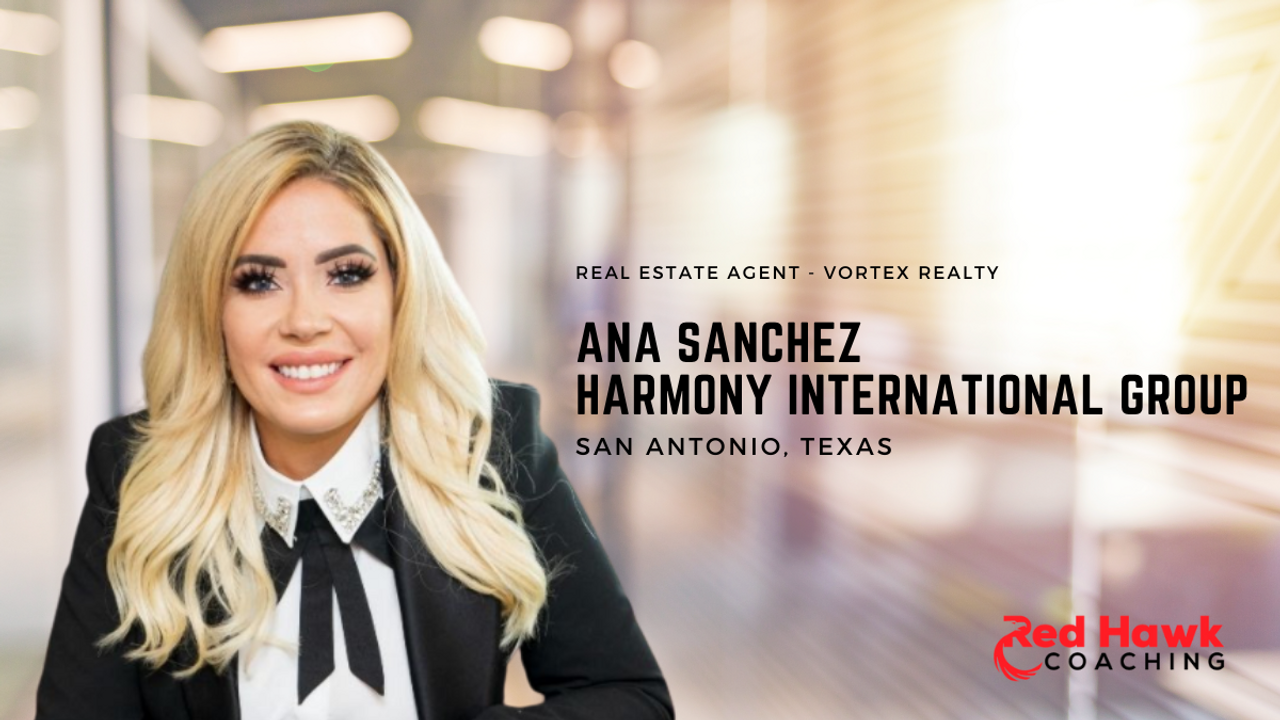 Ana Sanchez Harmony Group International Vortex Realty San Antonio Texas Top Real Estate Agent