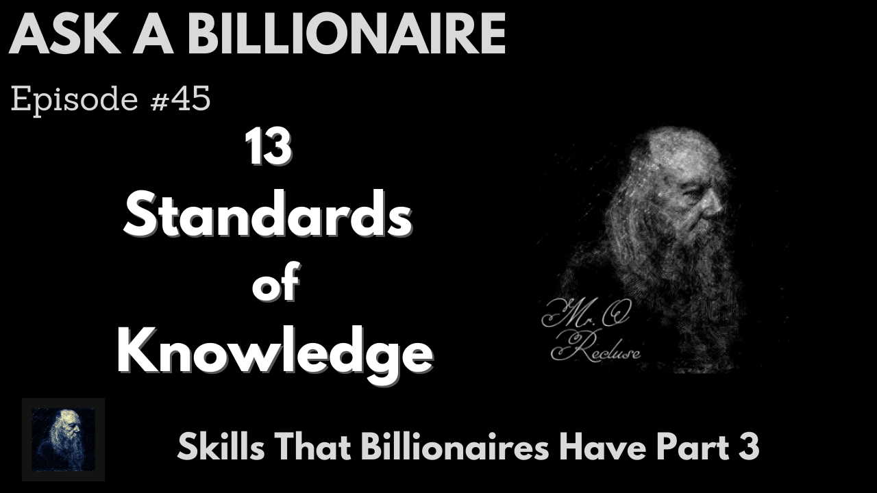 Billionaire Skills Part 3
