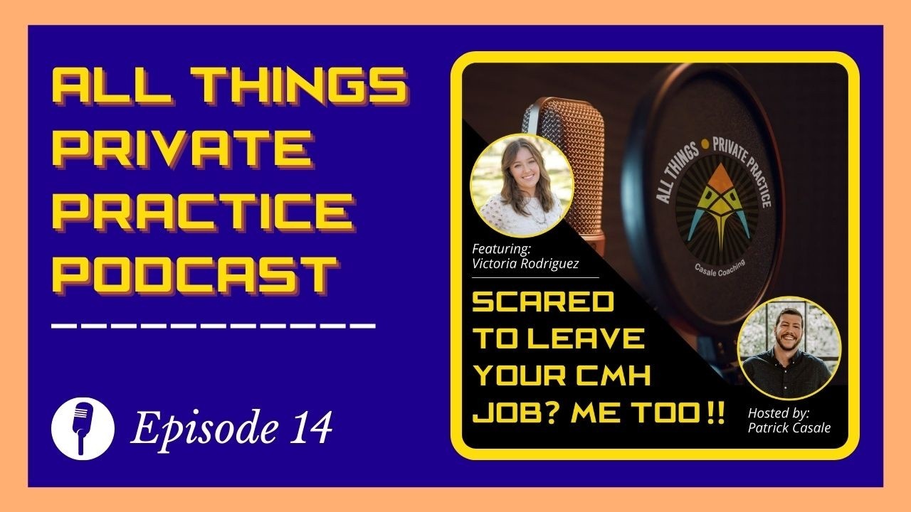 All Things Private Practice Podcast for Therapists