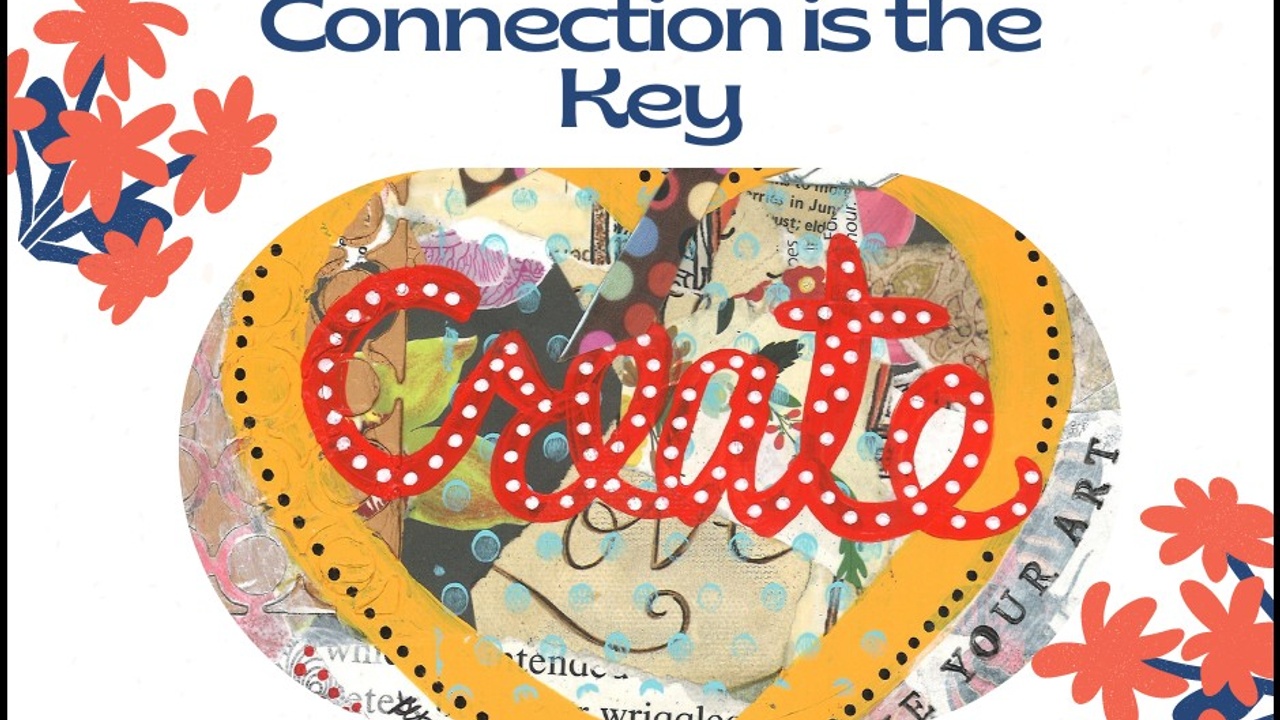Connection is the Key