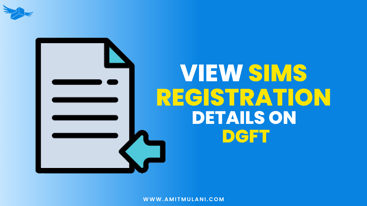 View SIMS Registration Details on Online DGFT Portal