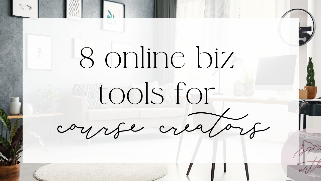 blog title 8 online business tools for course creators