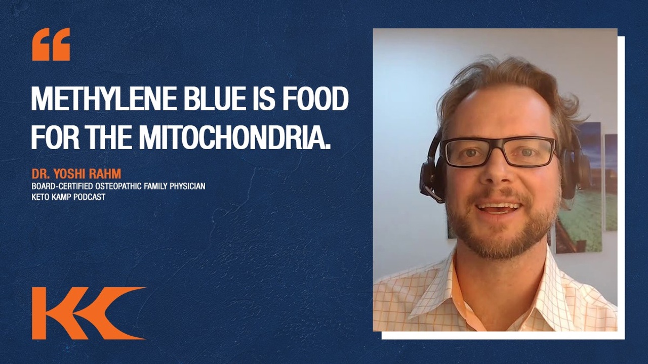 Keto Kamp Podcast:  Get More Mitochondria With Methylene Blue