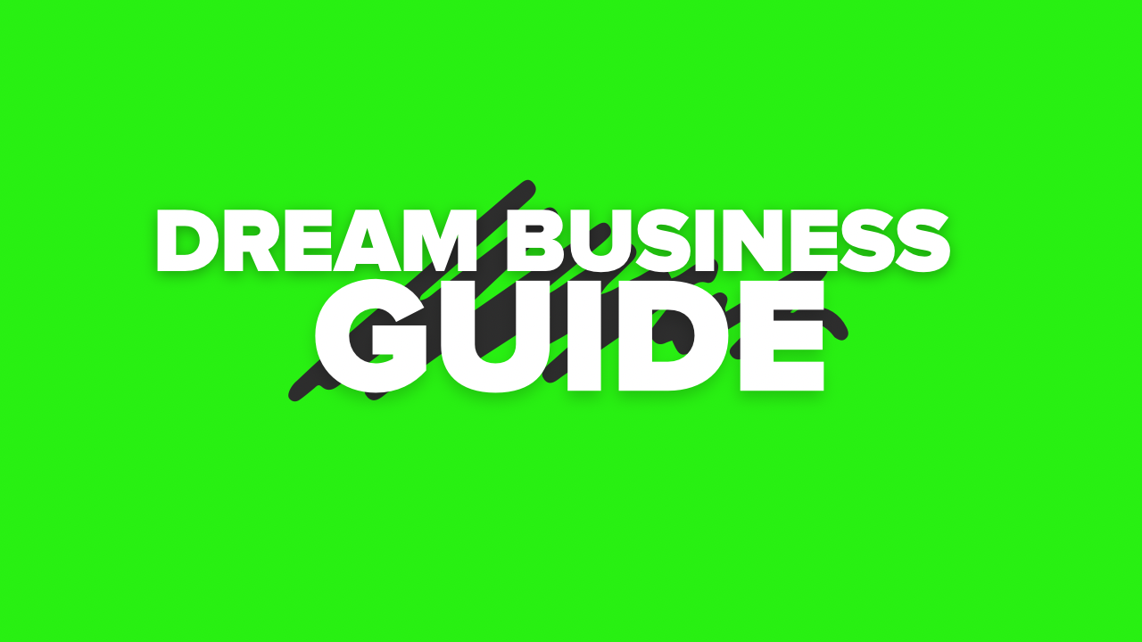 Dream Business Guide